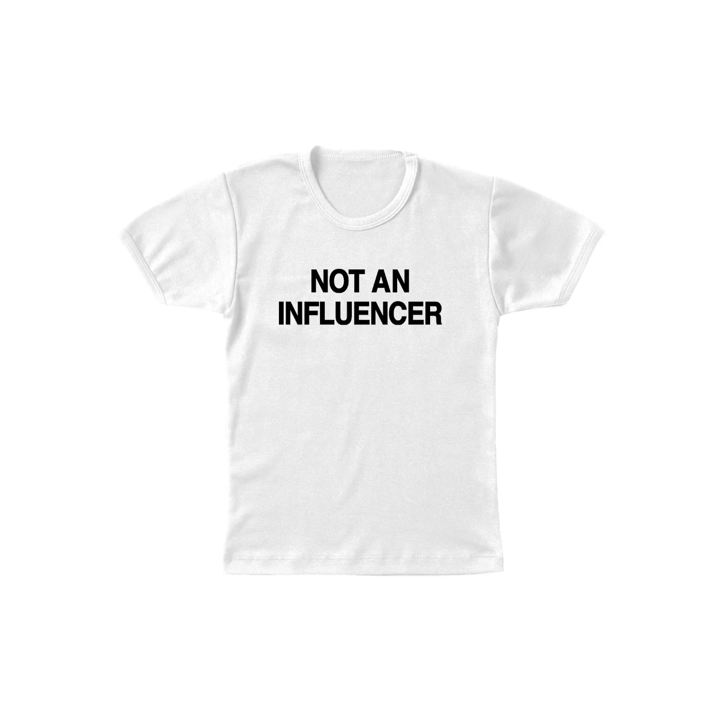 【預購】Not An Influencer Baby Tee 女版短袖
