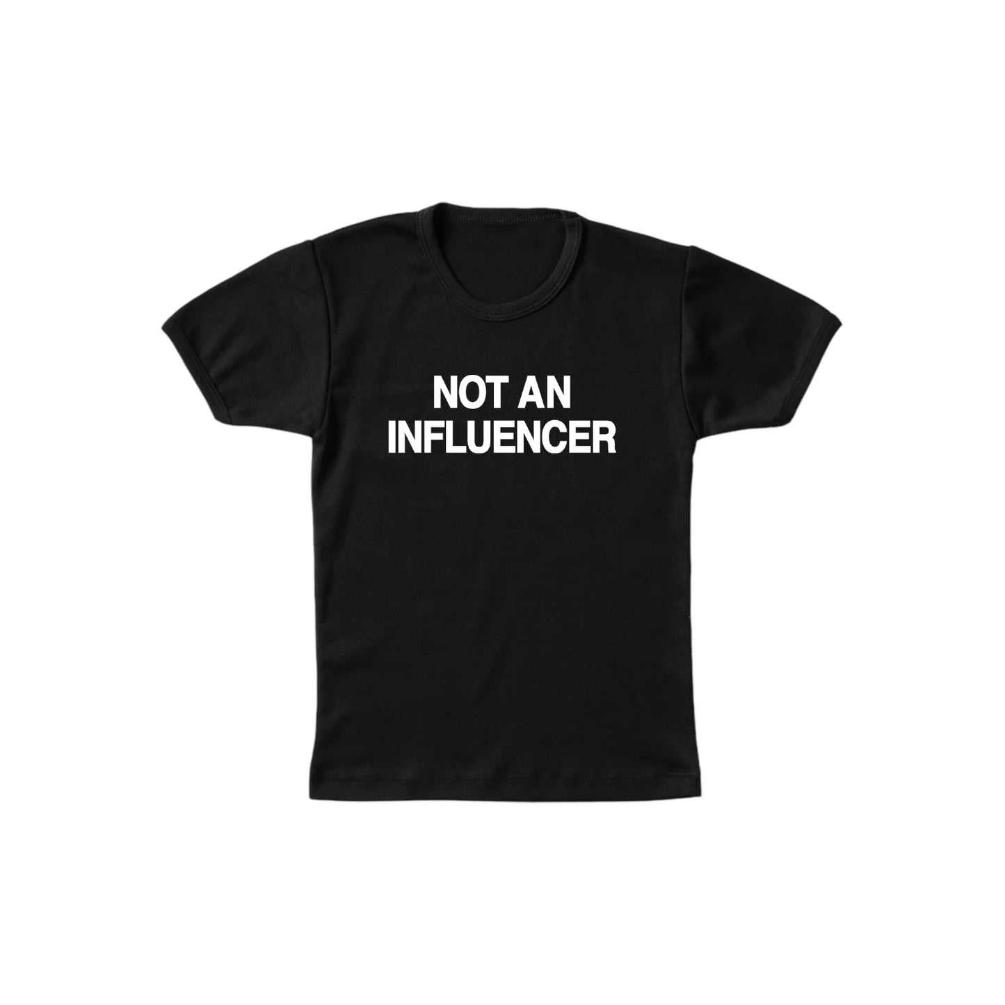 【預購】Not An Influencer Baby Tee 女版短袖