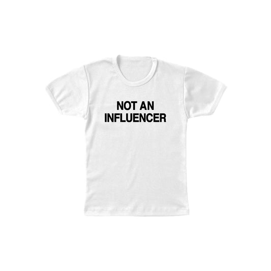 【預購】Not An Influencer Baby Tee 女版短袖